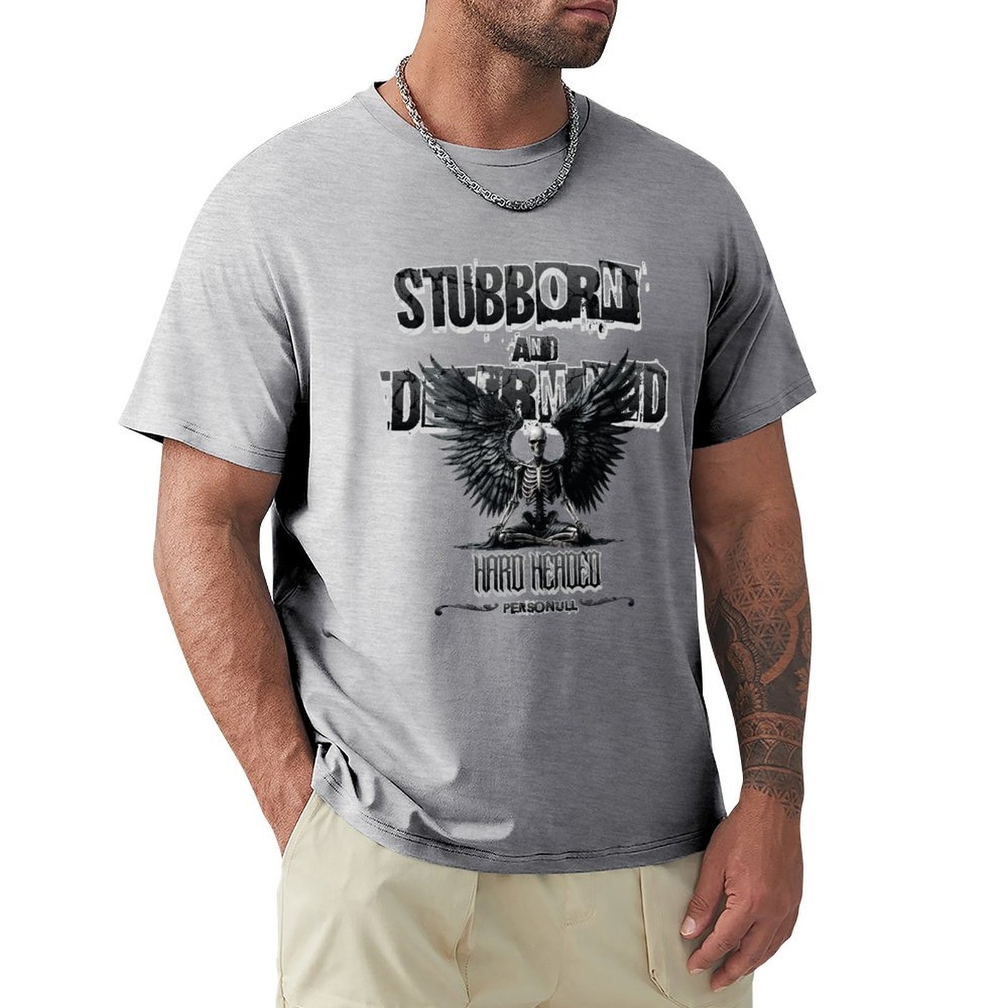 Stubborn T-Shirt