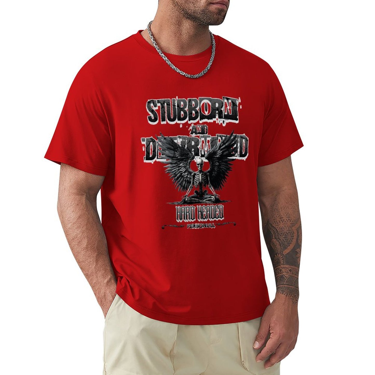 Stubborn T-Shirt