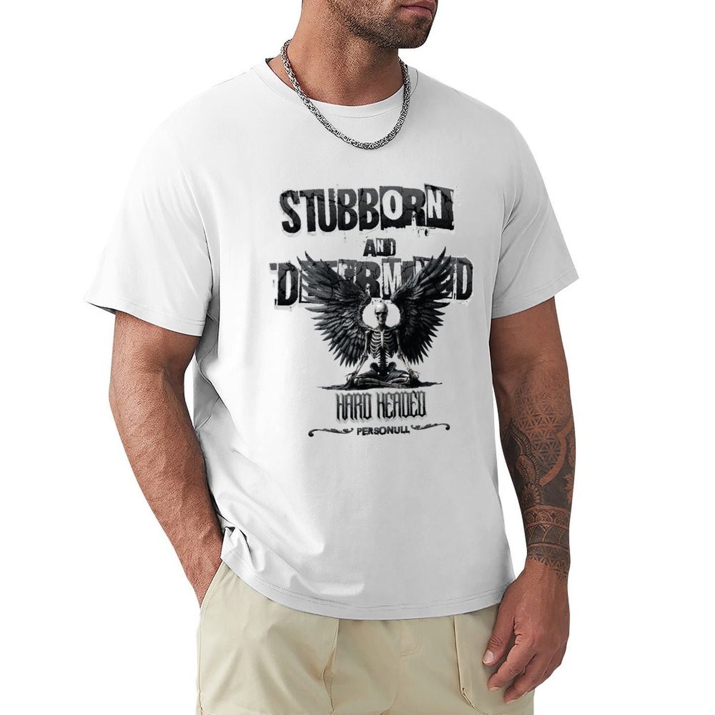 Stubborn T-Shirt