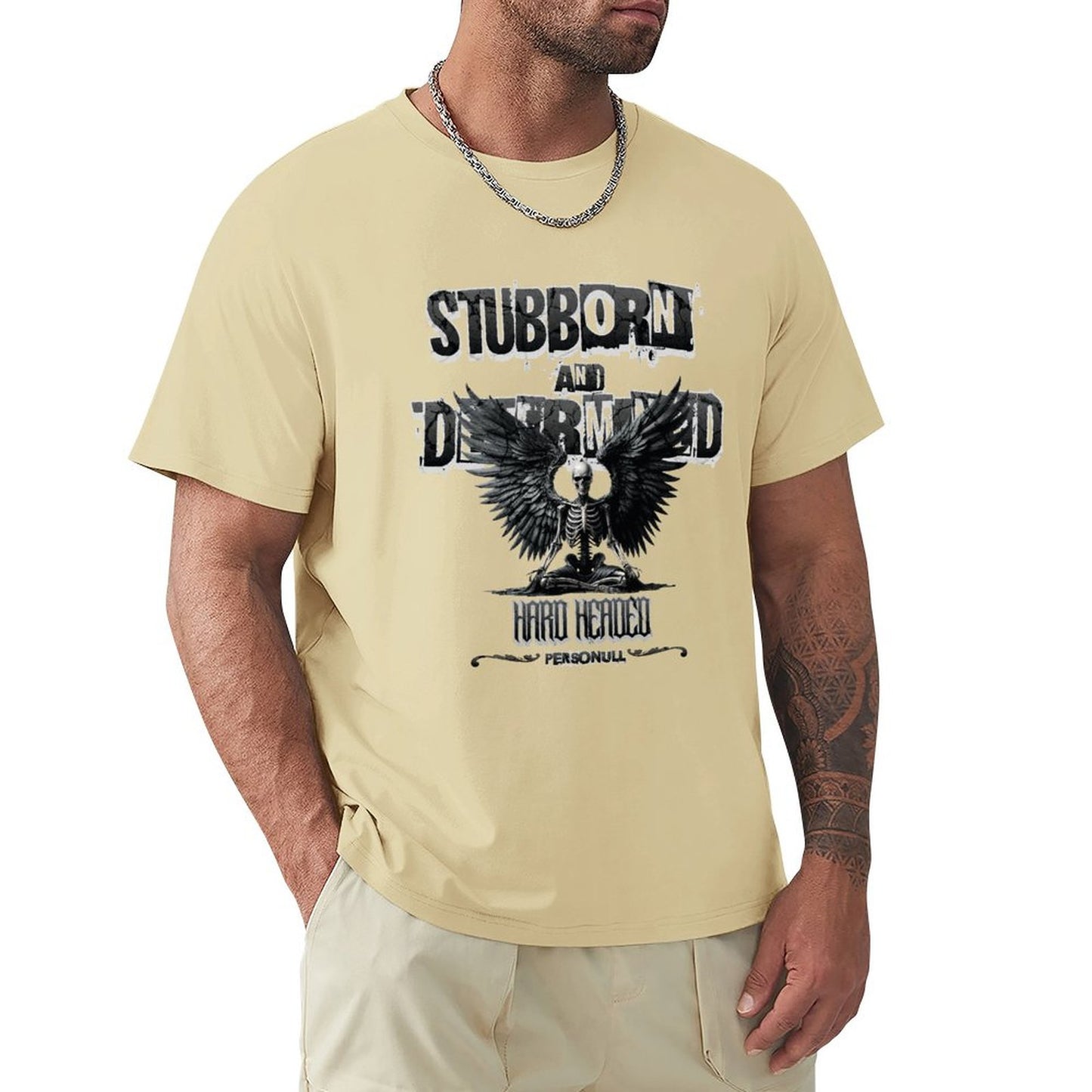 Stubborn T-Shirt