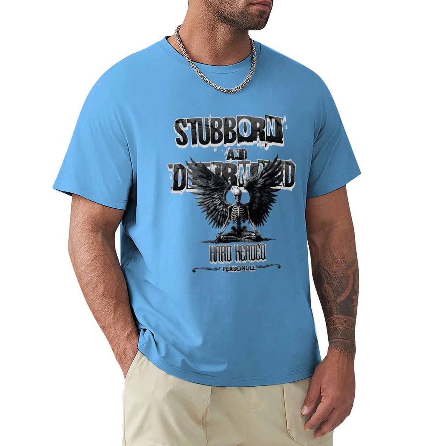 Stubborn T-Shirt