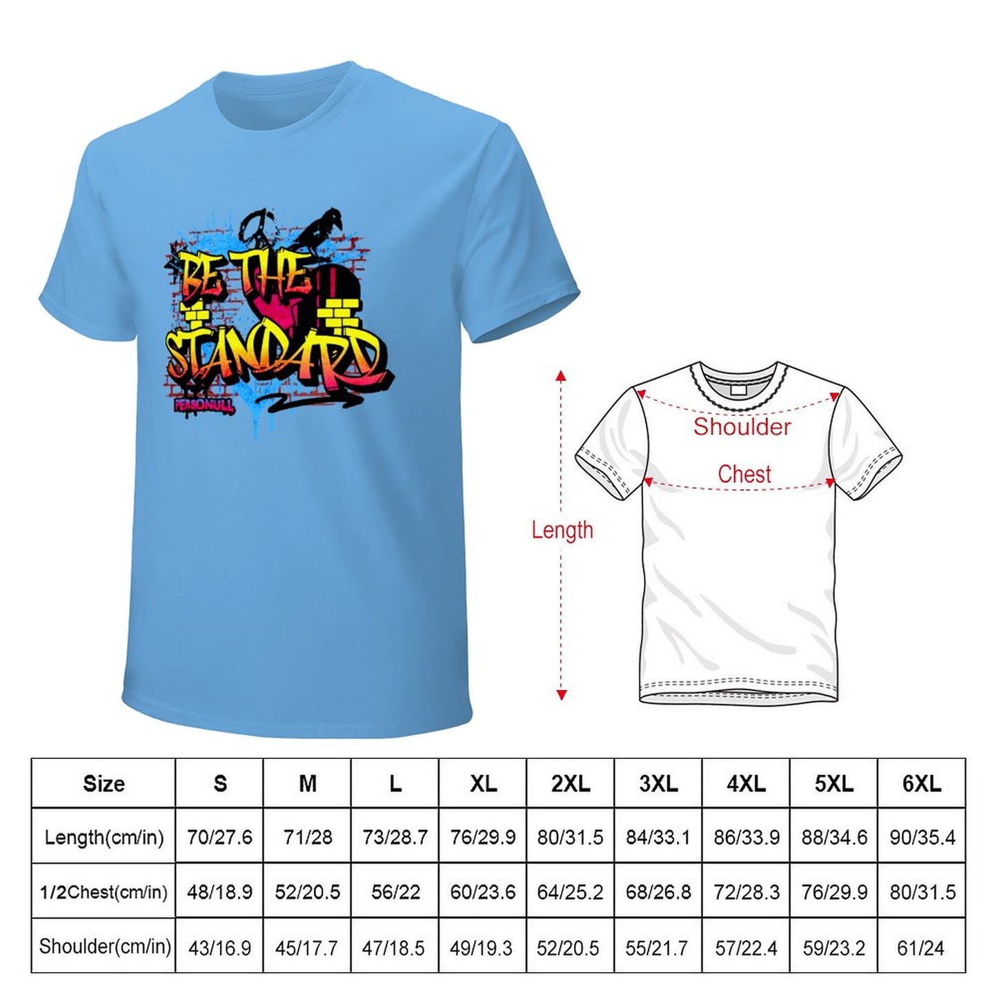 Be The Standard Shirt